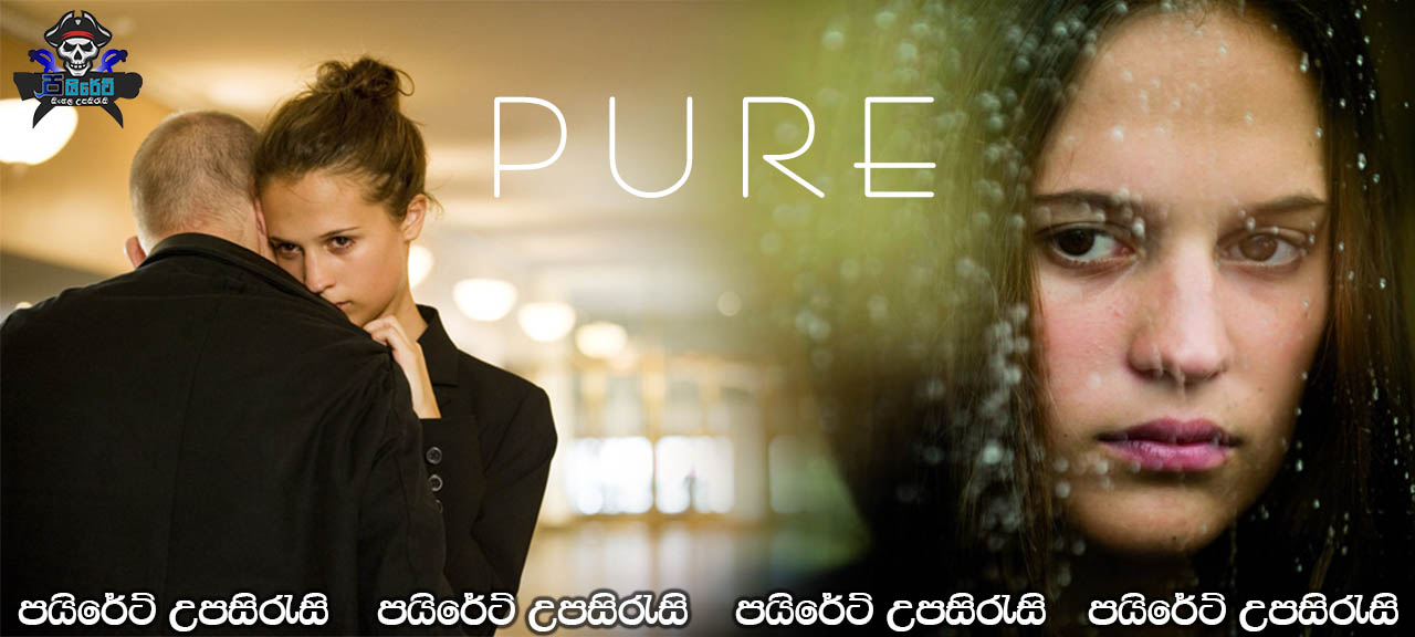 Pure (2010) Sinhala Subtitles
