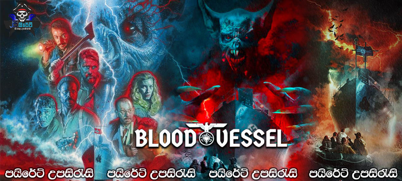 Blood Vessel (2019) Sinhala Subtitles