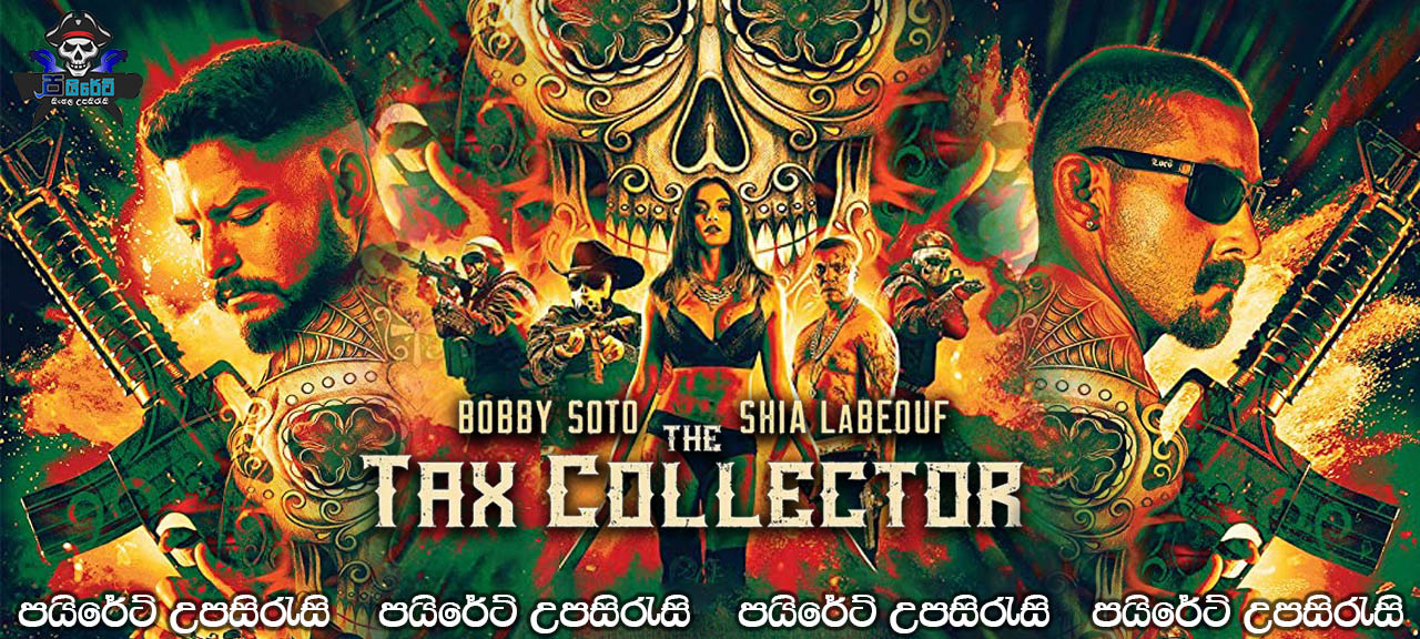 The Tax Collector (2020) Sinhala Subtitles