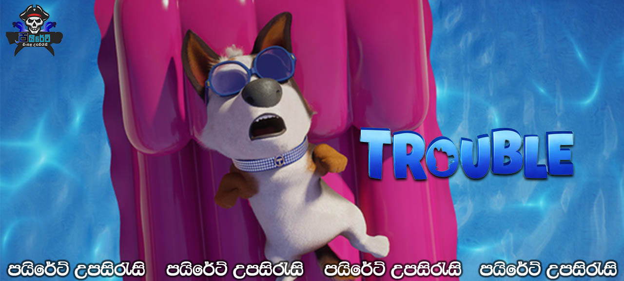 Trouble (2019) Sinhala Subtitles