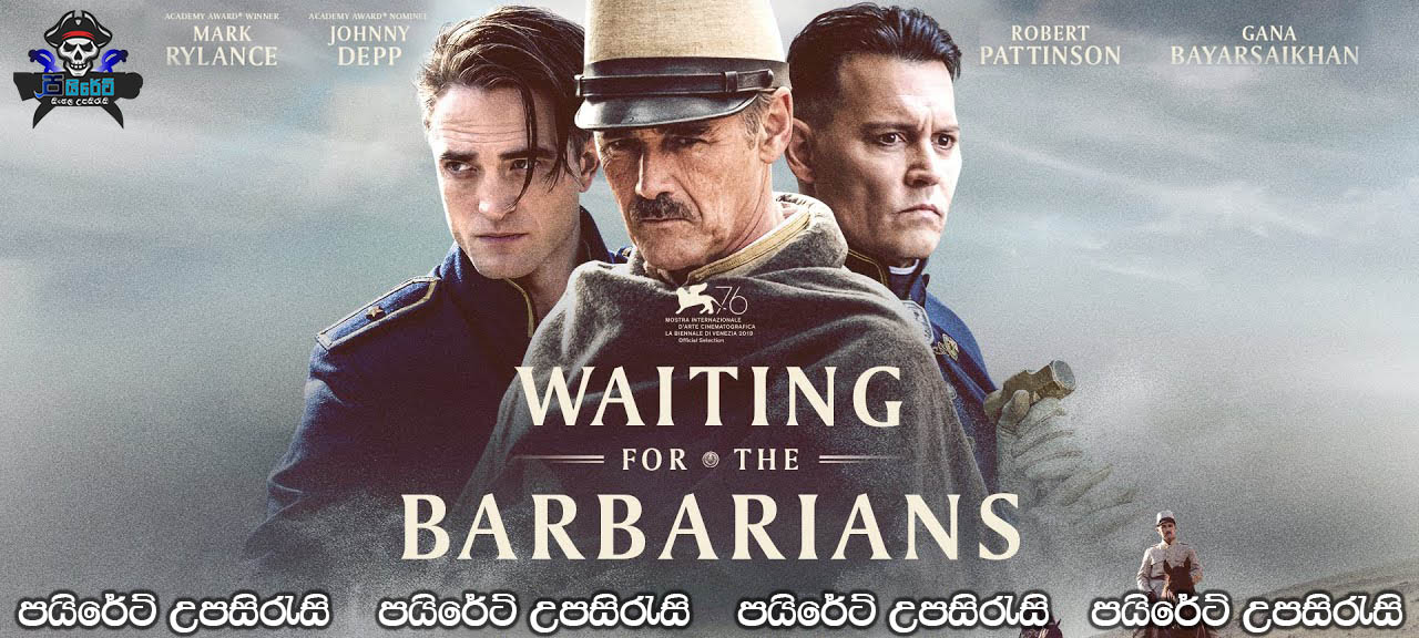 Waiting for the Barbarians (2019) Sinhala Subtitles