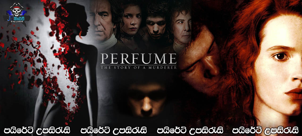 Perfume: The Story of a Murderer (2006) Sinhala Subtitles