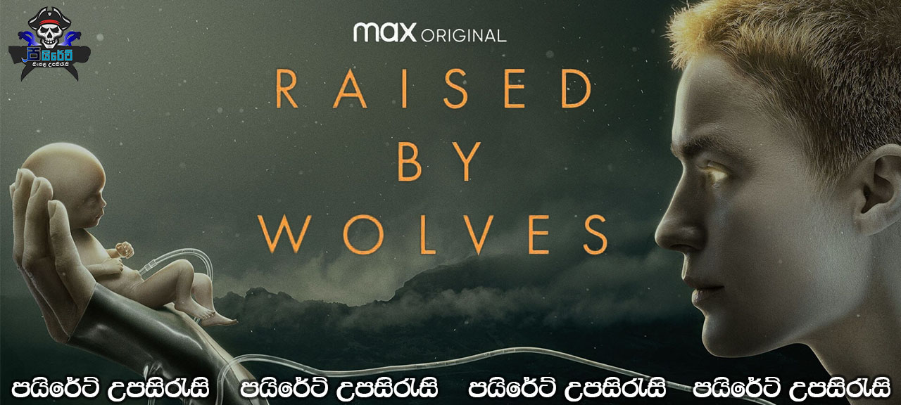 Raised by Wolves (2020) [S01: E07] Sinhala Subtitles