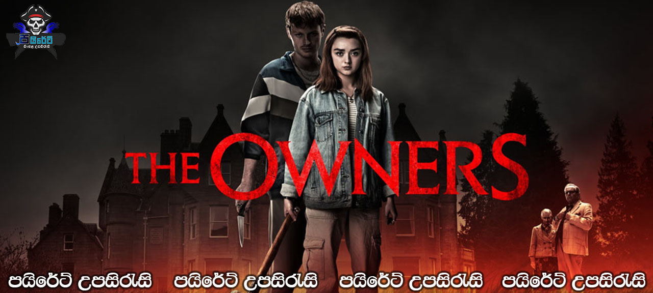 The Owners (2020) Sinhala Subtitles