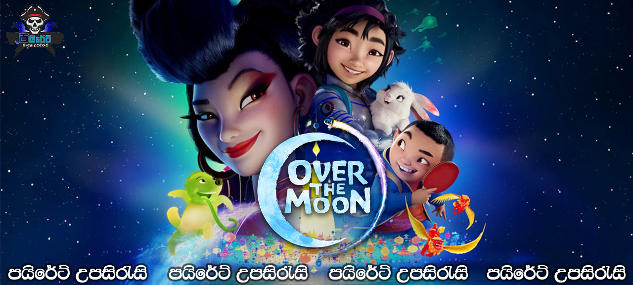 Over the Moon (2020) Sinhala Subtitles
