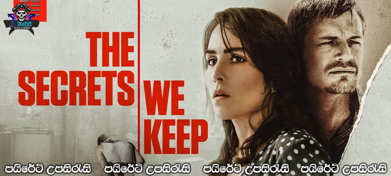 The Secrets We Keep (2020) Sinhala Subtitles