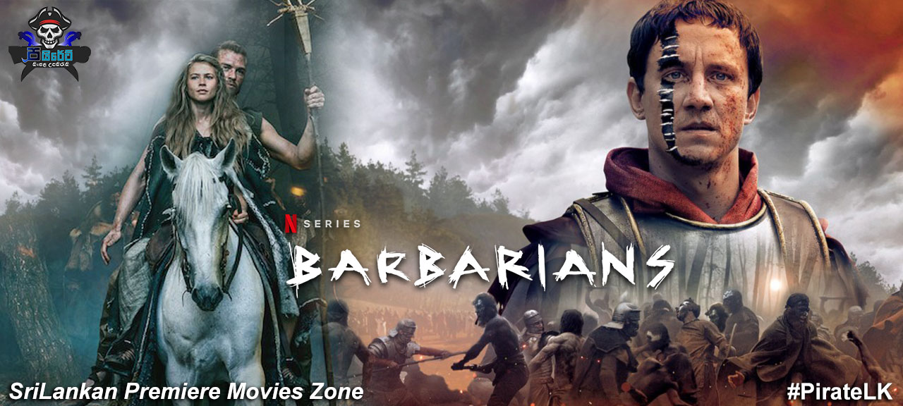  Barbarians (TV Series 2020– ) with Sinhala Subtitles