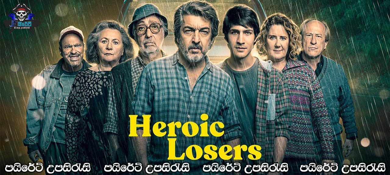 Heroic Losers (2019) Sinhala Subtitles