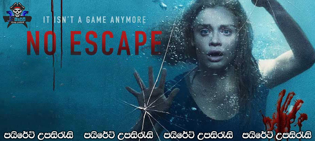 No Escape (2020) AKA Follow Me Sinhala Subtitles