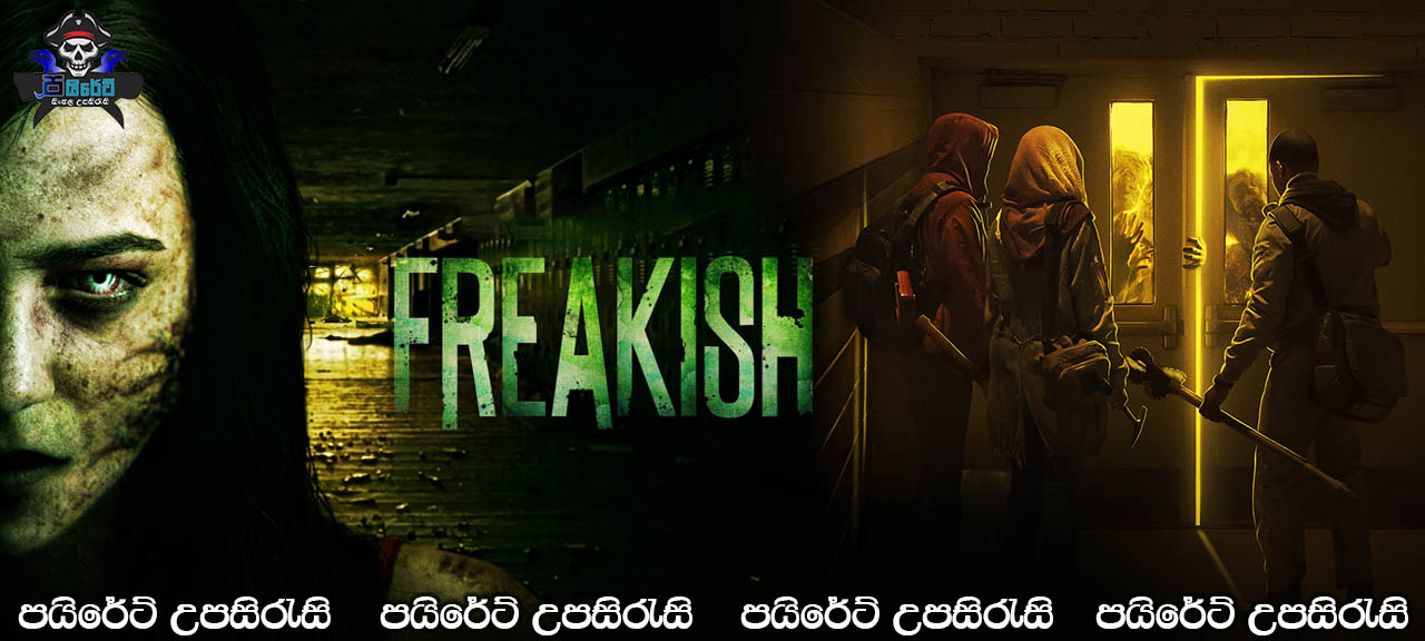 Freakish Complete Season 02 with Sinhala Subtitles 