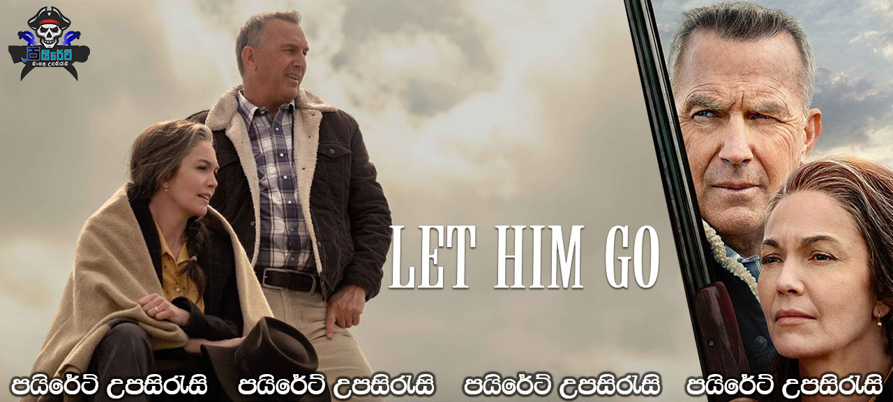 Let Him Go (2020) Sinhala Subtitles