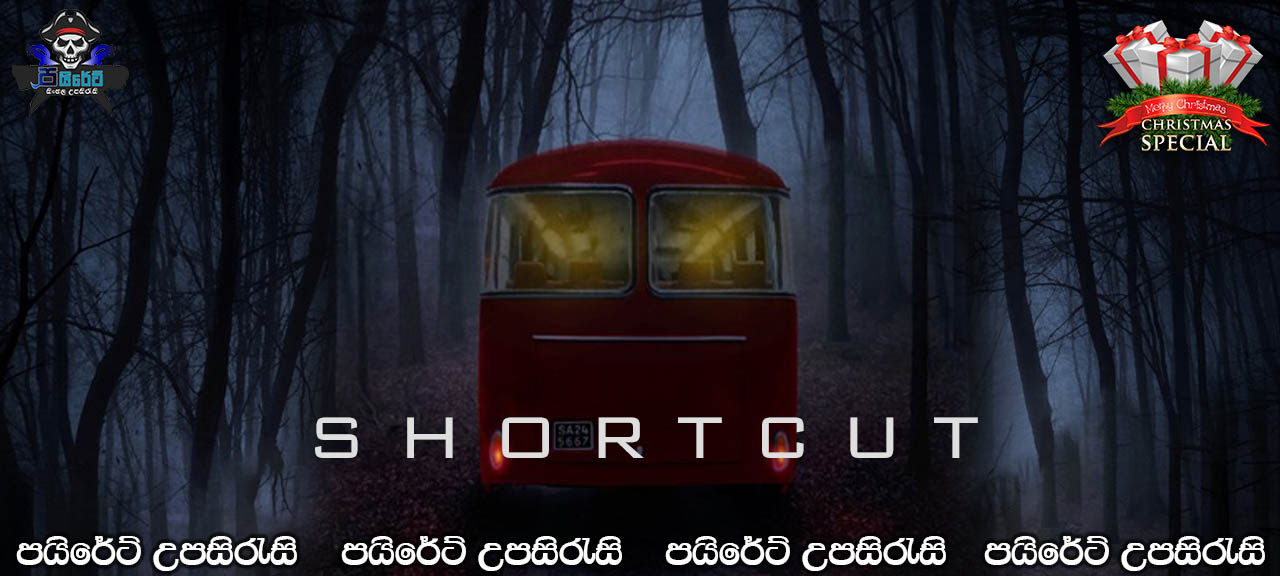 Shortcut (2020) Sinhala Subtitles