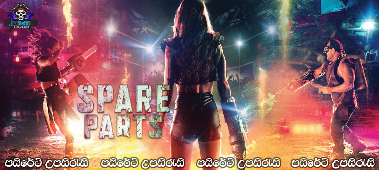 Spare Parts (2020) Sinhala Subtitles