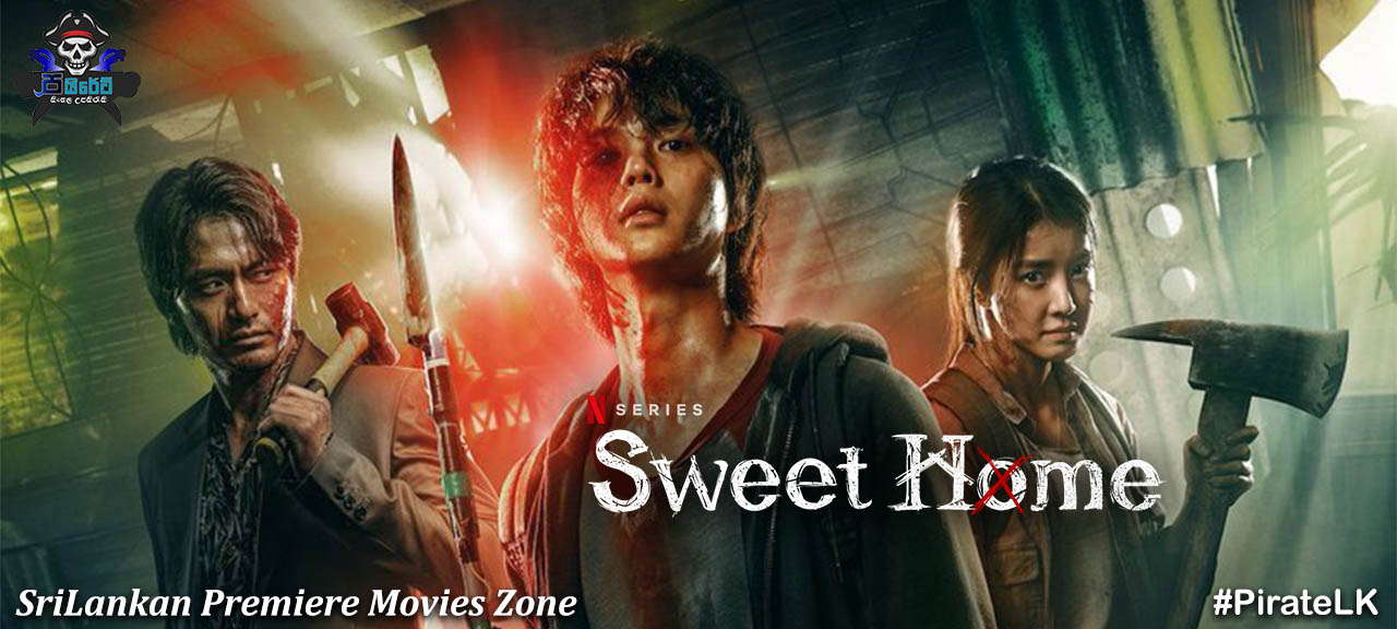 Sweet Home (TV Series 2020– ) with Sinhala Subtitles