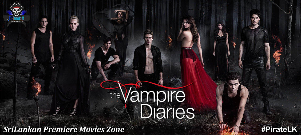 The Vampire Diaries (TV Series 2009–2017) with Sinhala Subtitles