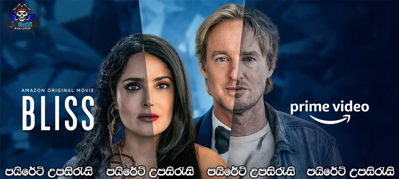 Bliss (2021) Sinhala Subtitles