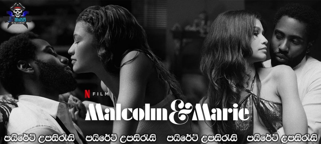 Malcolm & Marie (2021) Sinhala Subtitles