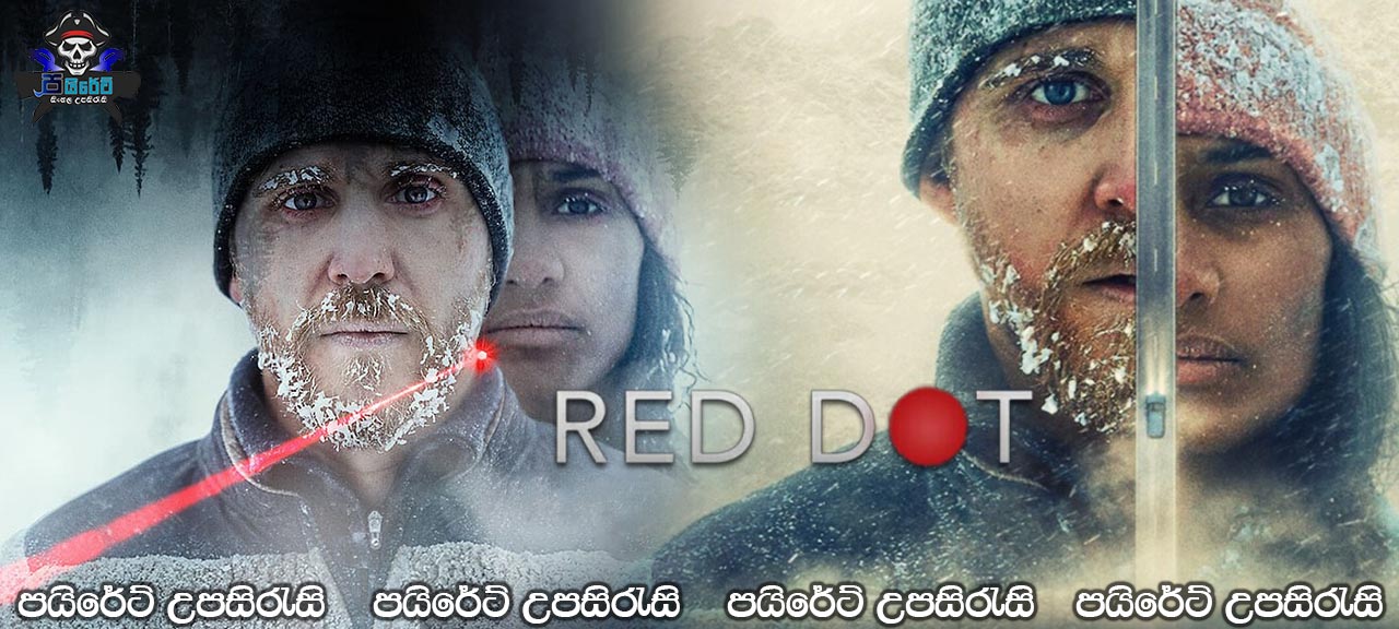 Red Dot (2021) Sinhala Subtitles