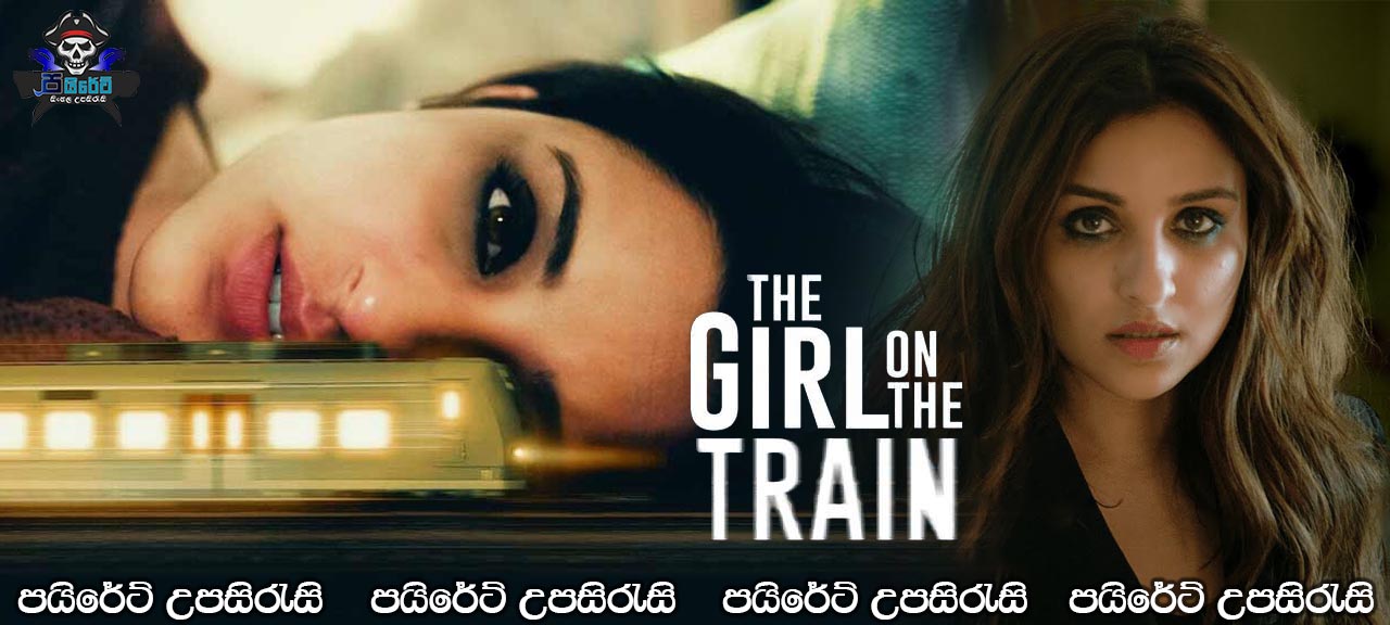 The Girl on the Train (2021) Sinhala Subtitles