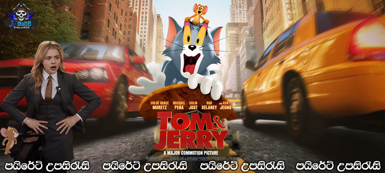 Tom & Jerry: The Movie (2021) Sinhala Subtitles