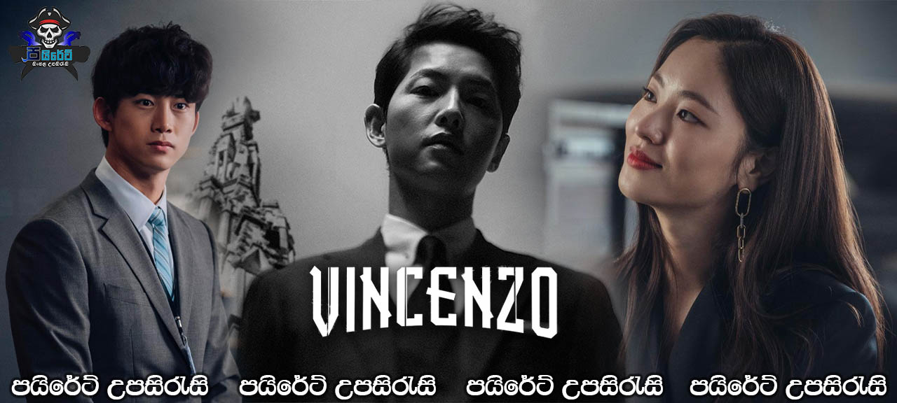 Vincenzo (2021) [E18] Sinhala Subtitles 