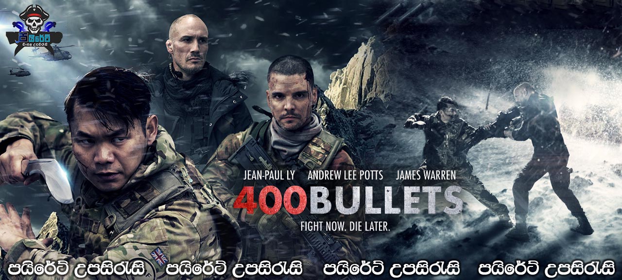 400 Bullets (2021) Sinhala Subtitles