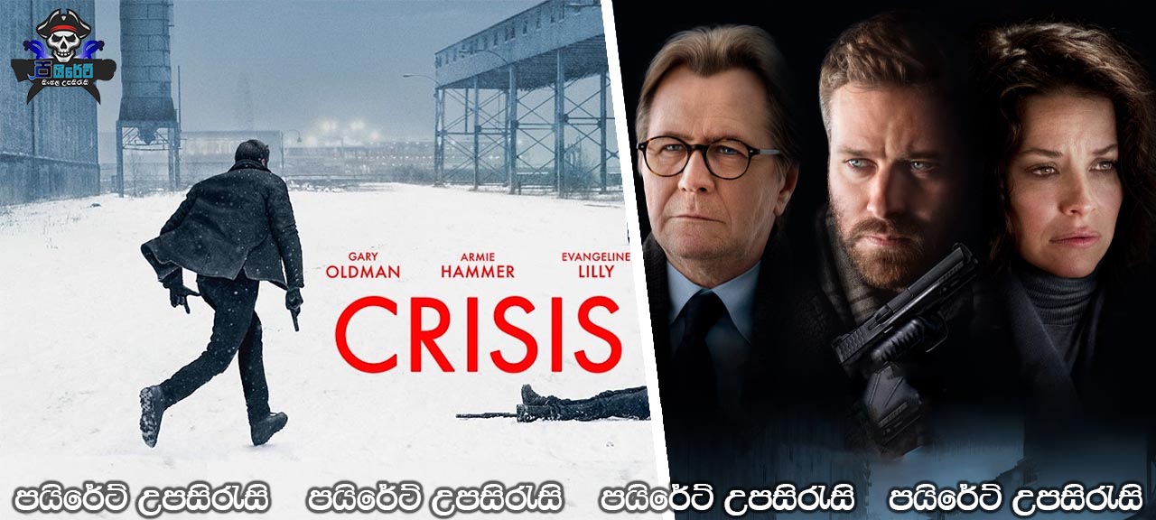 Crisis (2021) Sinhala Subtitles