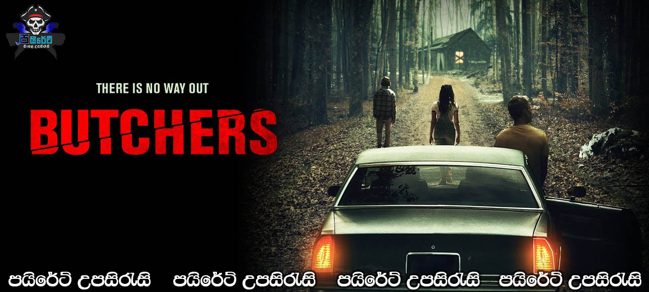 Butchers (2020) Sinhala Subtitles