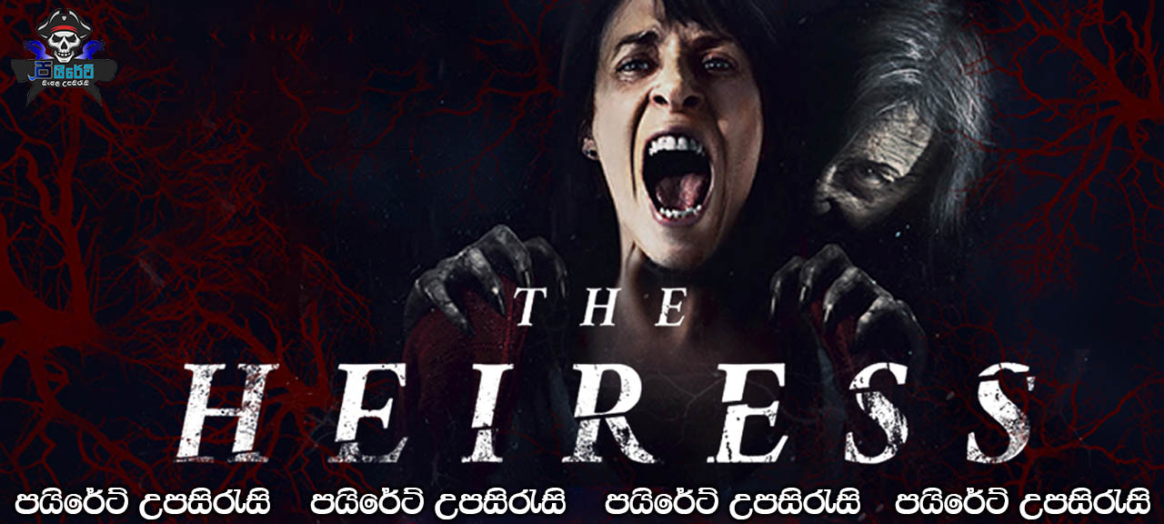 The Heiress (2021) Sinhala Subtitles