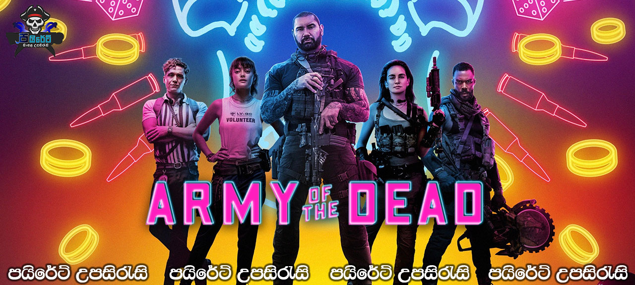 Army of the Dead (2021) Sinhala Subtitles