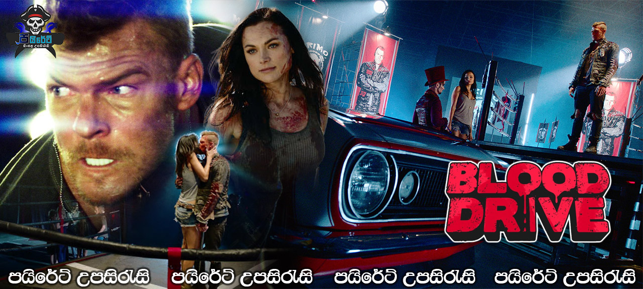 Blood Drive (2017) Season 01 with Sinhala Subtitles