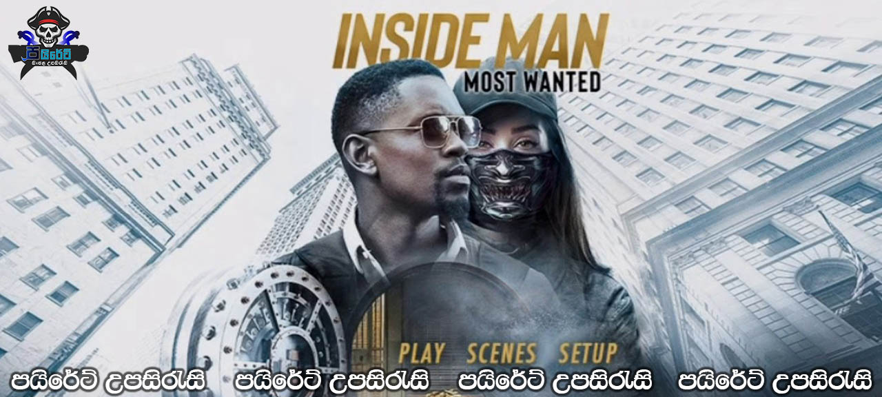 Inside Man: Most Wanted (2019) Sinhala Subtitles