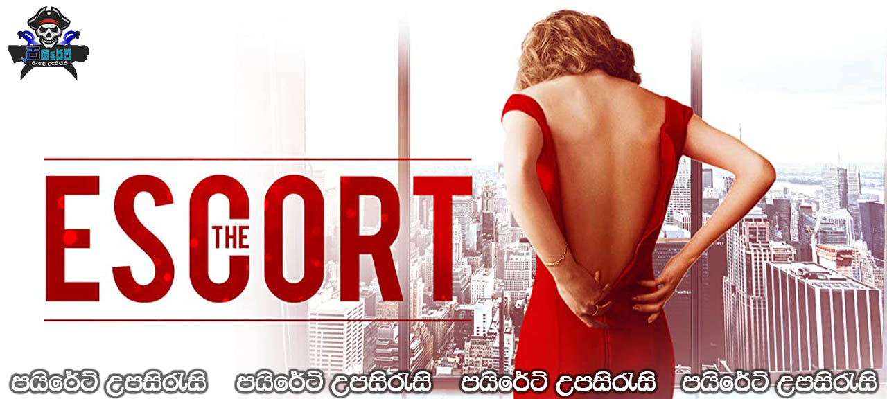 The Escort (2015) Sinhala Subtitles