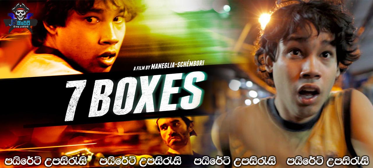 7 Boxes (2012) Sinhala Subtitles 