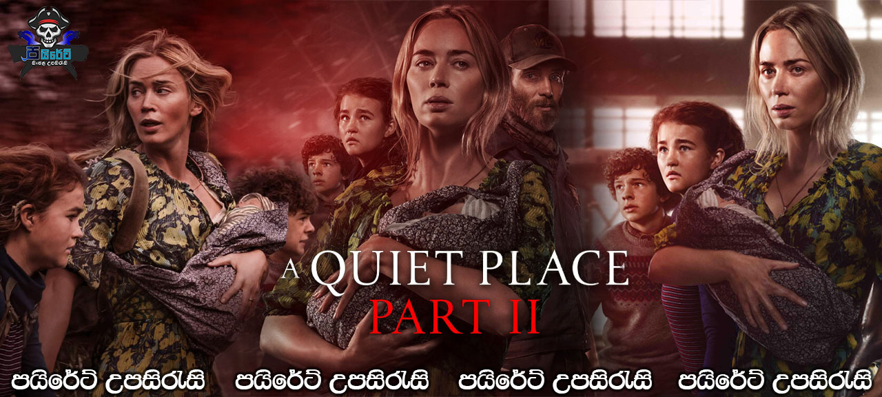 A Quiet Place Part II (2021) Sinhala Subtitles