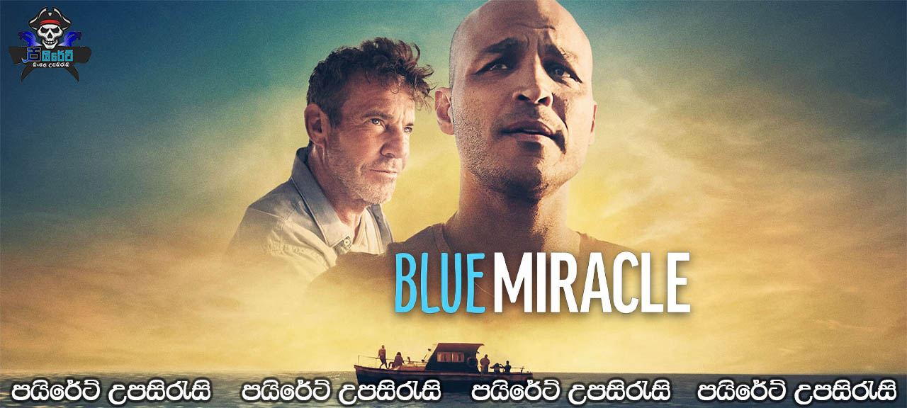 Blue Miracle (2021) Sinhala Subtitles