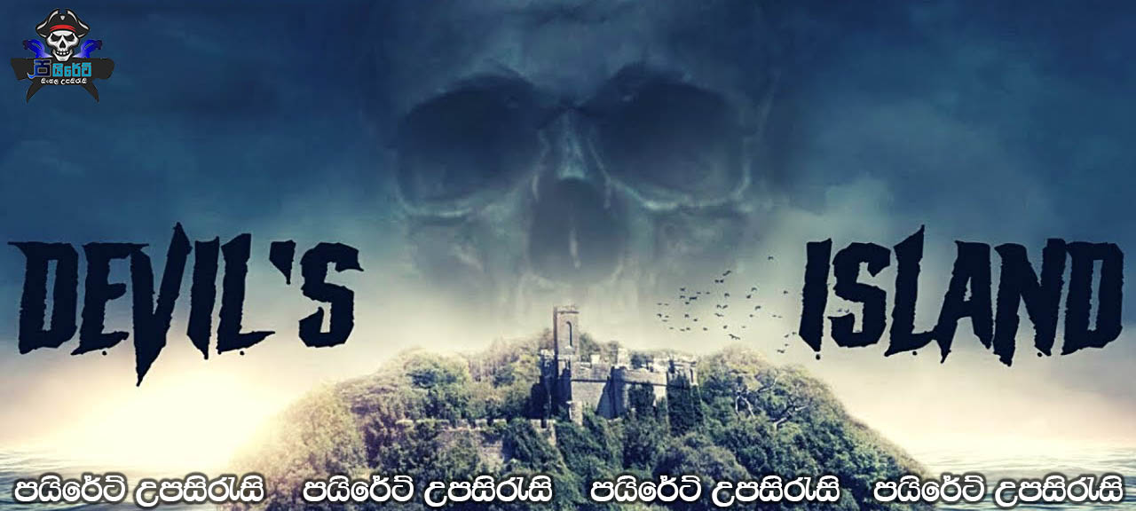 Devil's Island (2021) Sinhala Subtitles