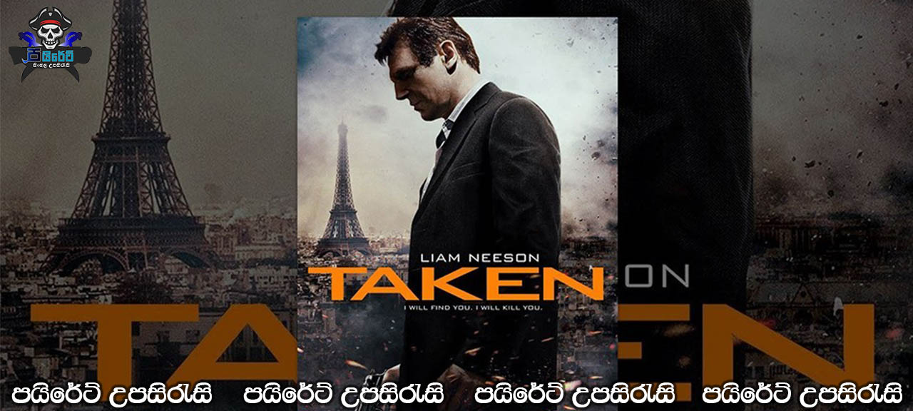 Taken (2008) Sinhala Subtitles