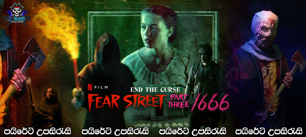 Fear Street: Part Three - 1666 (2021) Sinhala Subtitles