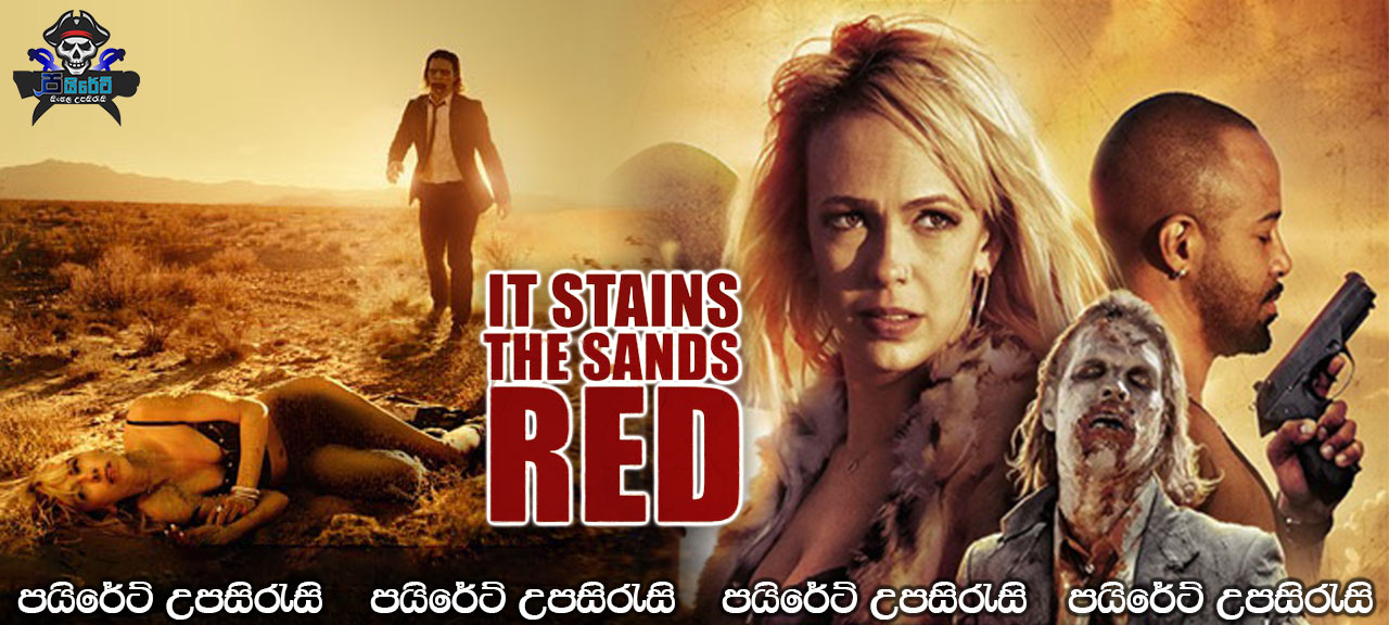 It Stains the Sands Red (2016) Sinhala Subtitles