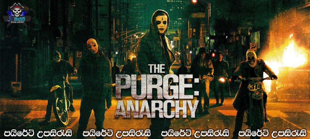 The Purge: Anarchy (2014) Sinhala Subtitles 