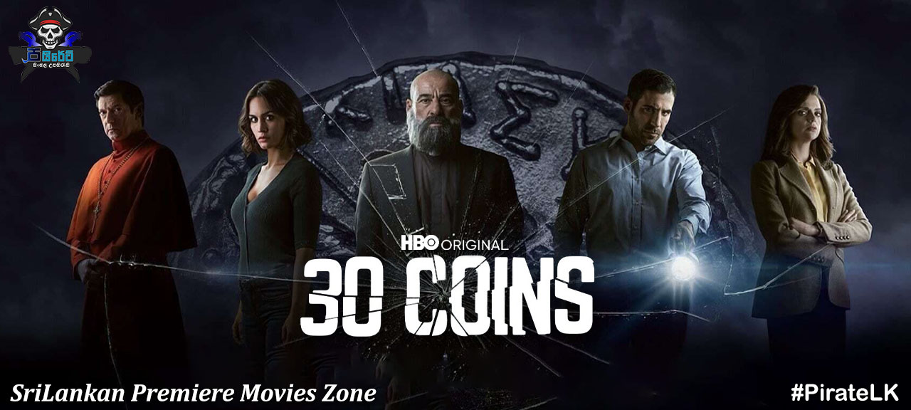 30 Coins (TV Series 2020– ) with Sinhala Subtitles 