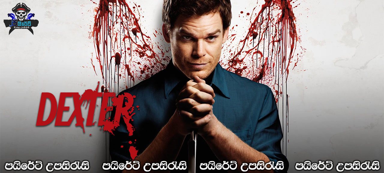 Dexter Complete Season 01 with Sinhala Subtitles
