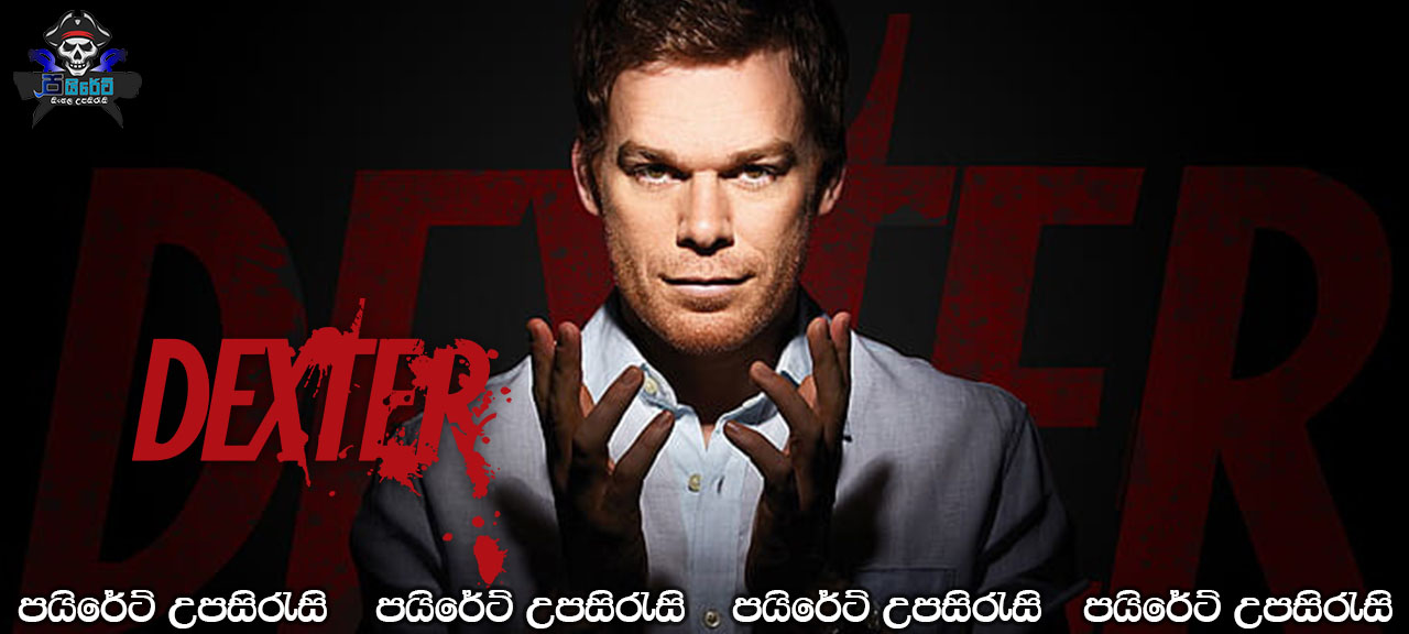 Dexter Complete Season 02 with Sinhala Subtitles