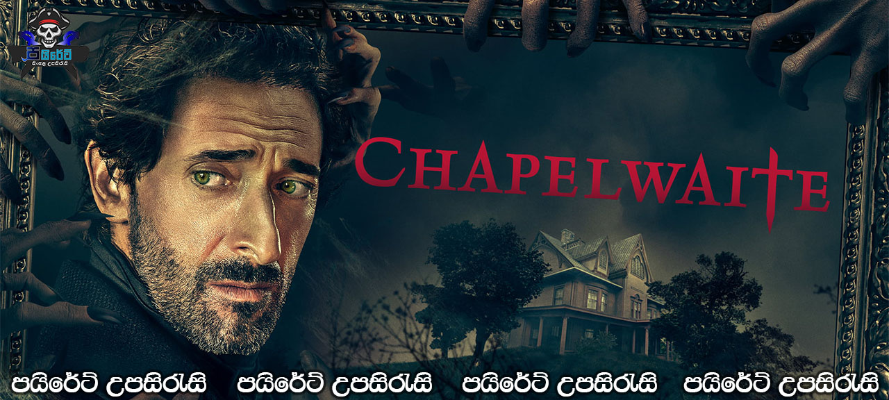Chapelwaite (2021-) [S01: E06] Sinhala Subtitles