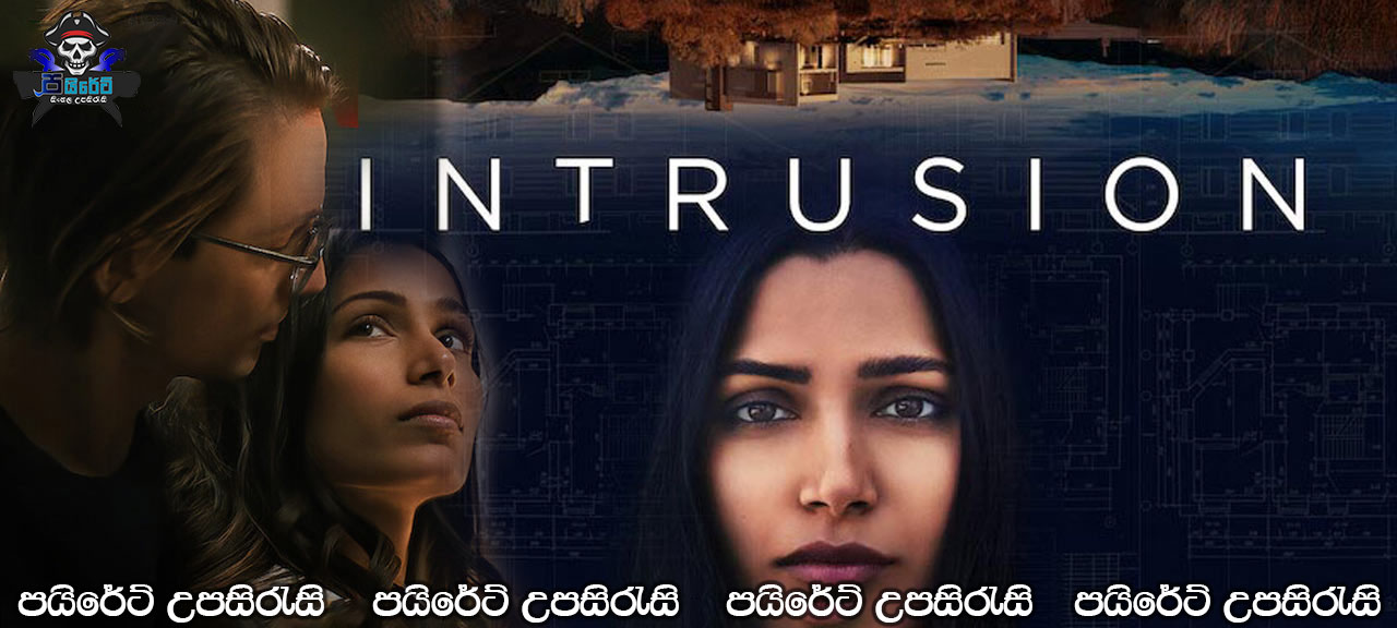 Intrusion (2021) Sinhala Subtitles