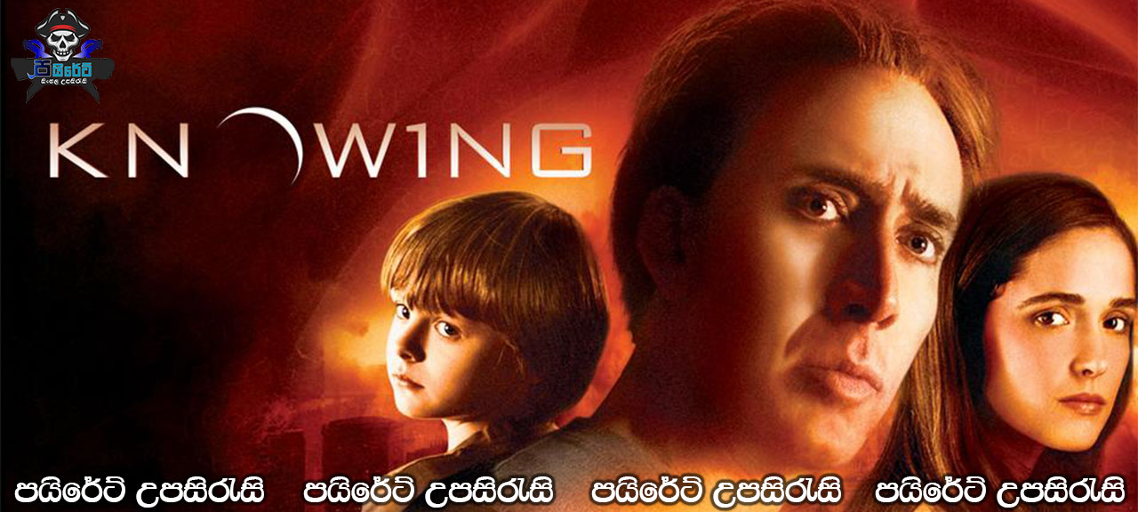 Knowing (2009) Sinhala Subtitles 