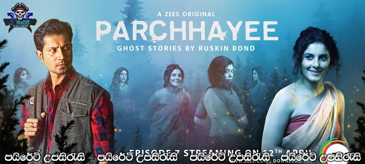 Parchayee (2019) E07 Sinhala Subtitles