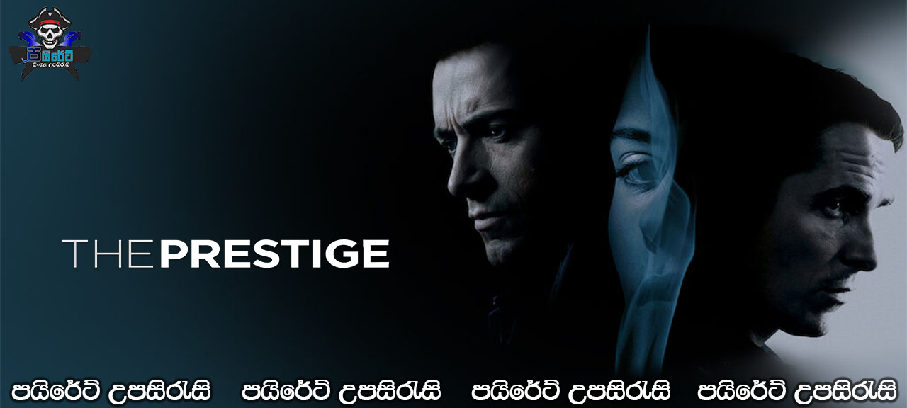 The Prestige (2006) Sinhala Subtitles 