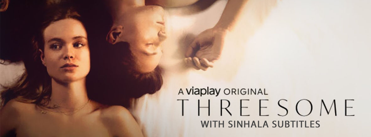 Threesome (TV Series 2021– ) with Sinhala Subtitles